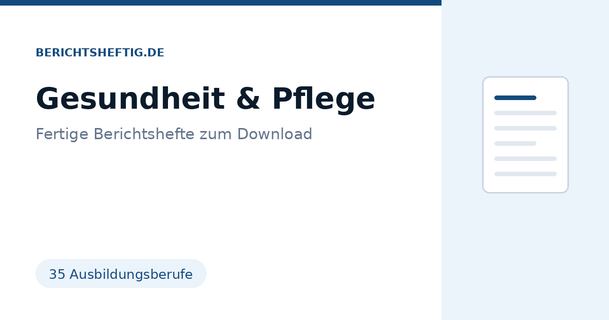 Fertiges Berichtsheft für Gesundheits- und Pflegeberufe