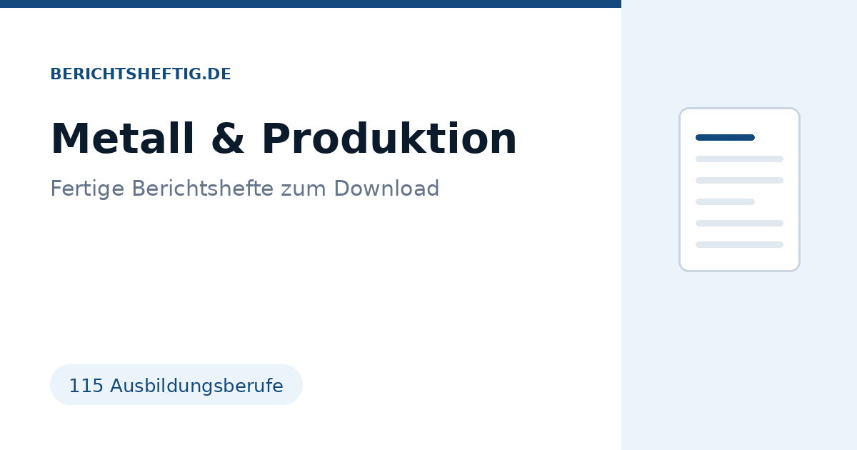 Fertiges Berichtsheft für Metall- und Produktionsberufe