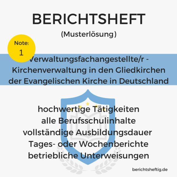 Verwaltungsfachangestellte/r - Kirchenverwaltung in den Gliedkirchen der Evangelischen Kirche in Deutschland