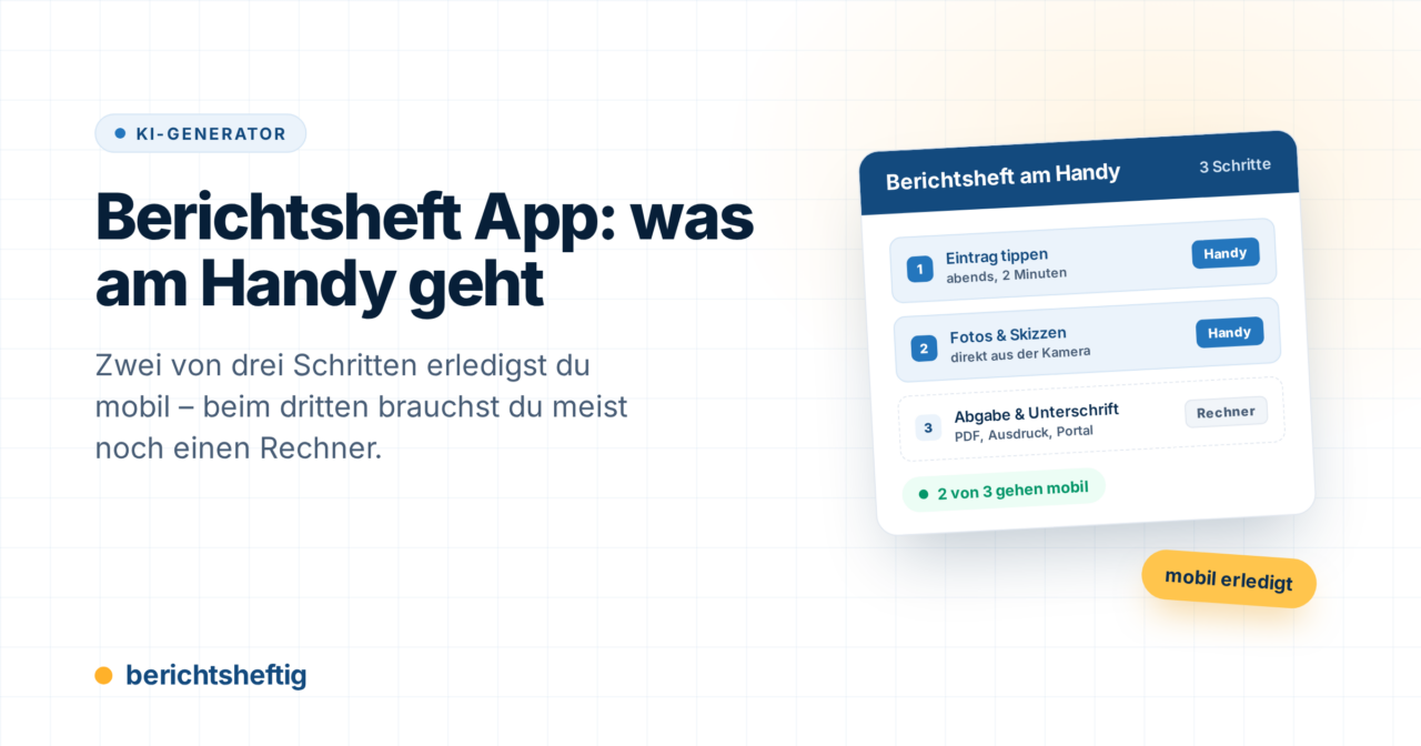 Berichtsheft App: Was am Handy wirklich geht (und was nicht)