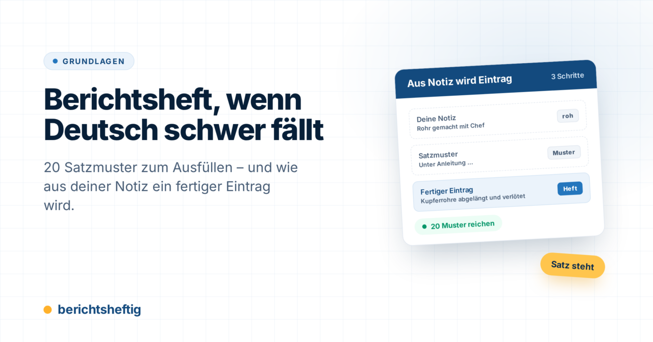Berichtsheft schreiben, wenn Deutsch dir schwer fällt