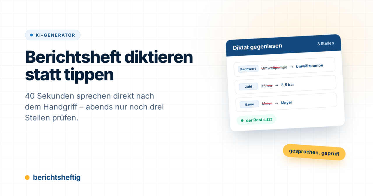 Berichtsheft diktieren statt tippen: in 4 Schritten