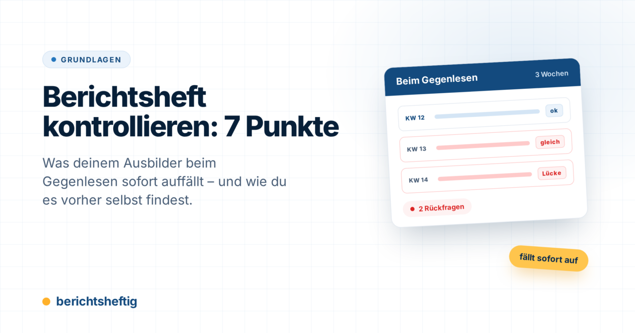 Berichtsheft kontrollieren: Worauf Ausbilder achten