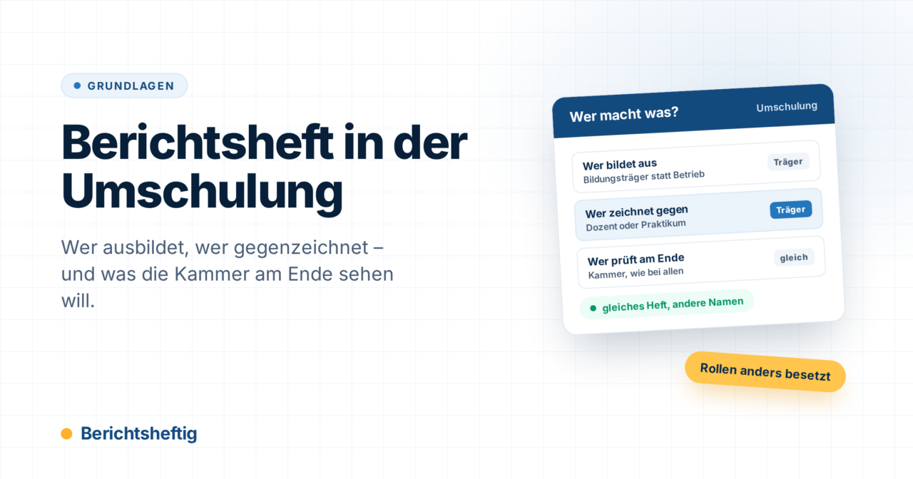 Berichtsheft in der Umschulung führen: was anders läuft