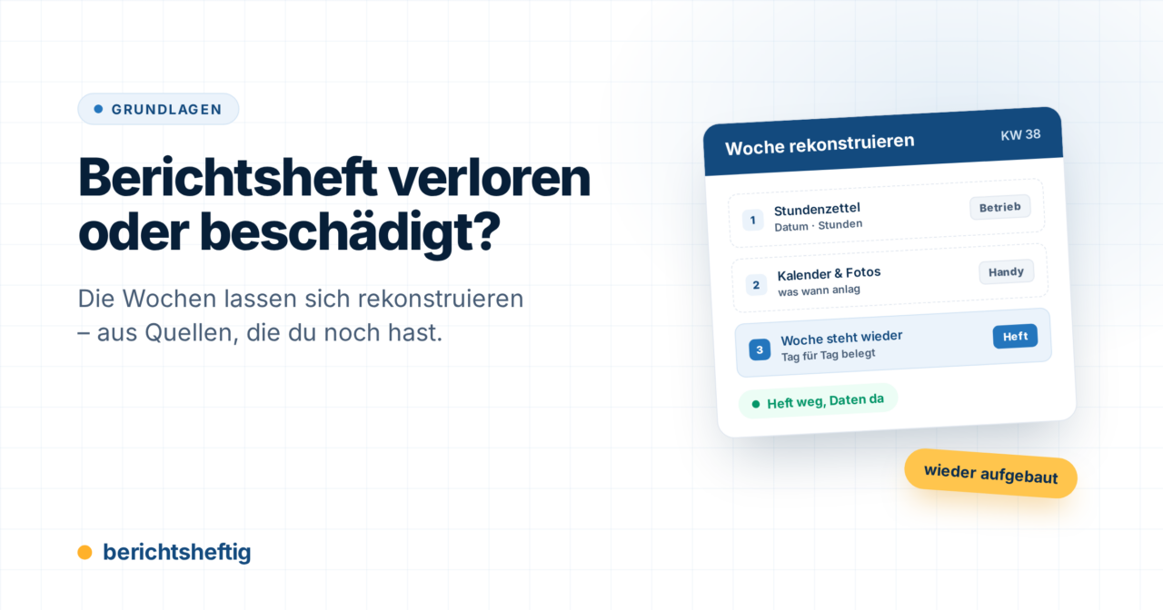 Berichtsheft verloren oder beschädigt: Was du jetzt tust