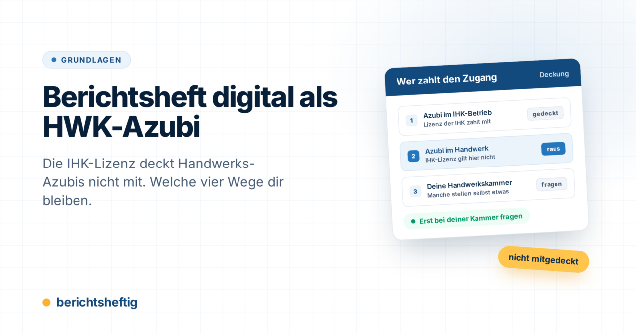 HWK Berichtsheft digital: Deine Wege nach der IHK-Abschaltung