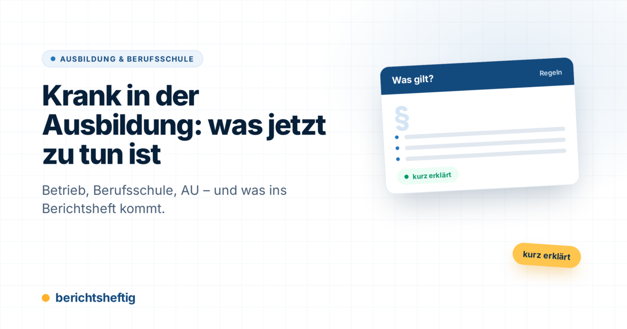 Krank in der Ausbildung: Was du sofort melden musst