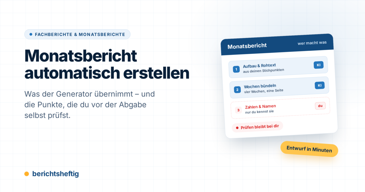 Monatsbericht automatisch erstellen: was geht und was du prüfen musst