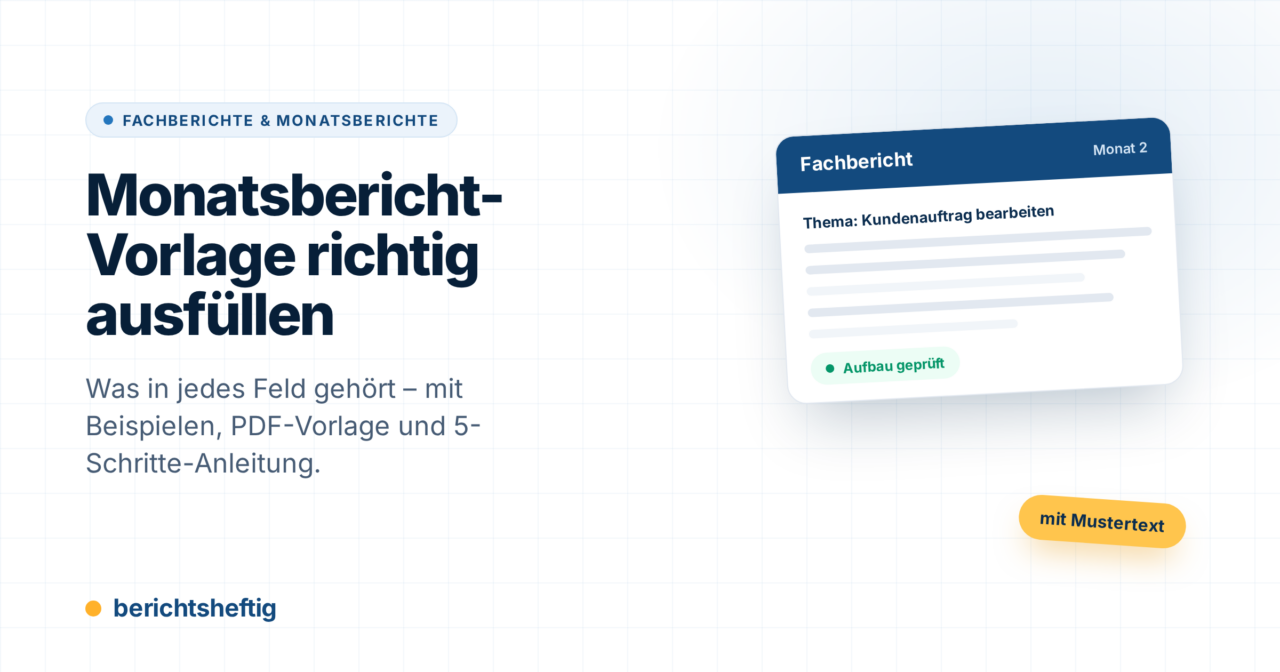 Monatsbericht-Vorlage (PDF) richtig ausfüllen: Anleitung für Azubis