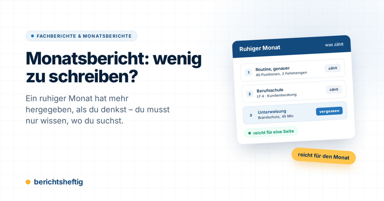 Monatsbericht wenig zu schreiben? So füllst du ihn trotzdem