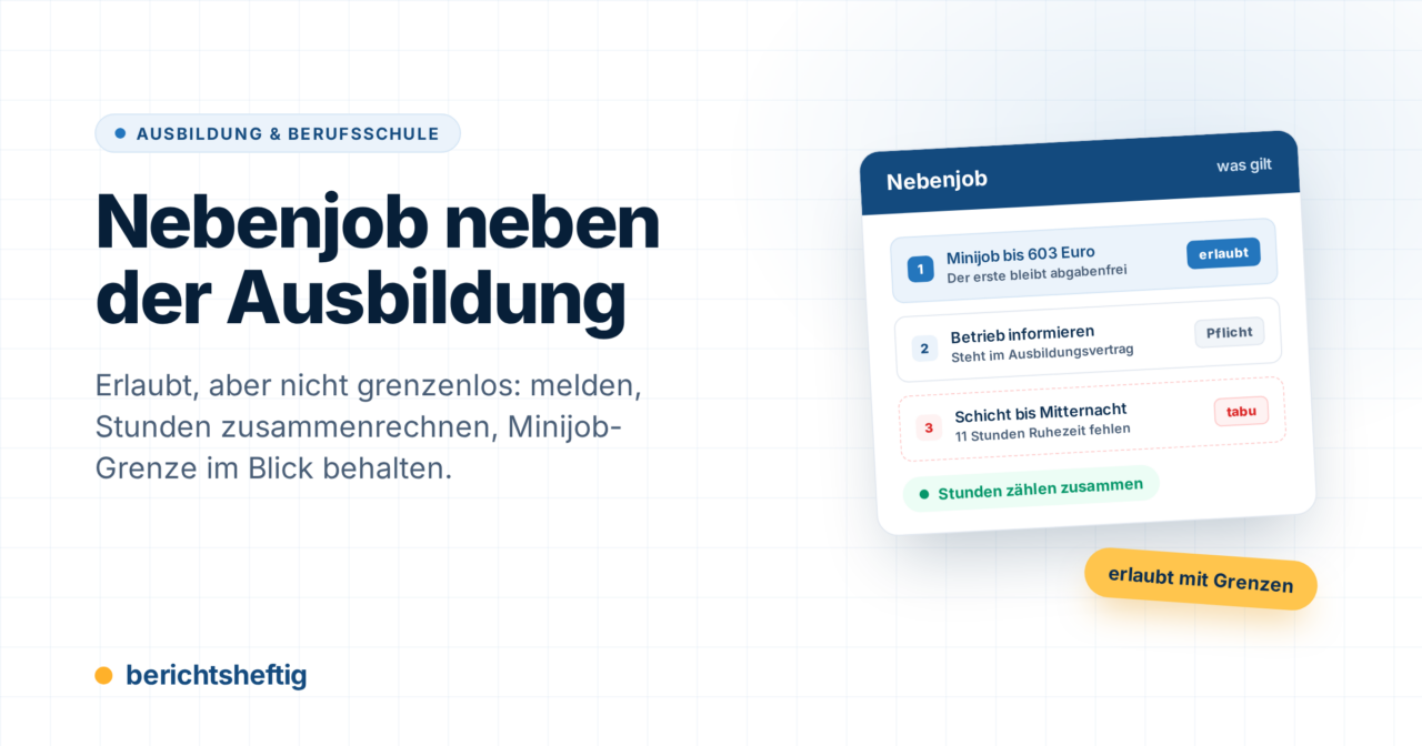 Nebenjob neben der Ausbildung: Was erlaubt ist und was du melden musst