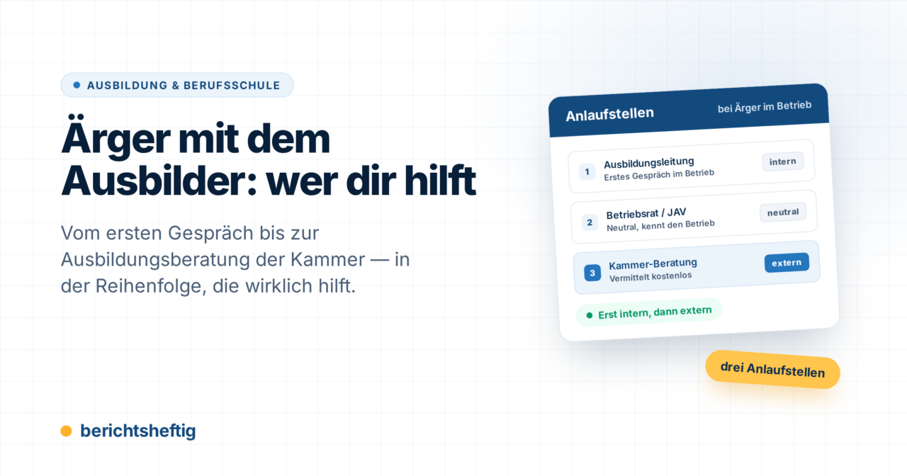 Probleme mit dem Ausbilder: Wer dir wirklich weiterhilft