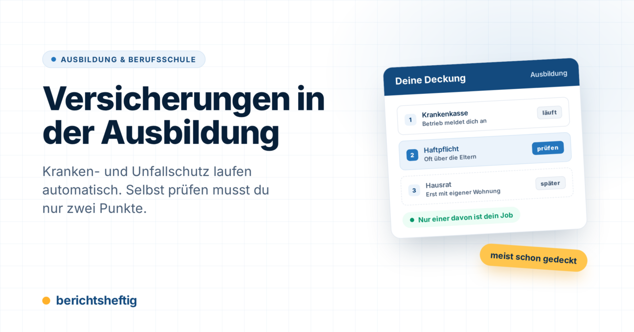 Versicherungen in der Ausbildung: Was du brauchst und was nicht