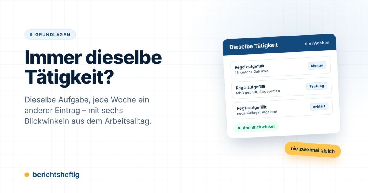 Wiederholende Tätigkeiten im Berichtsheft: 8 Wege zur Abwechslung