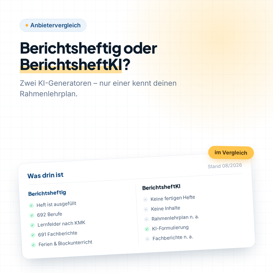 Berichtsheftig und BerichtsheftKI im Vergleich – zwei KI-Generatoren fuer das Berichtsheft